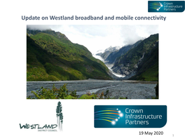 Update on Westland Broadband and Mobile Connectivity