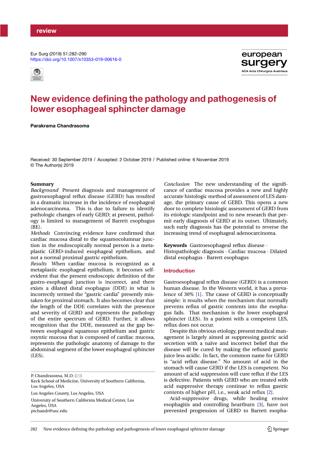 New Evidence Defining the Pathology and Pathogenesis of Lower