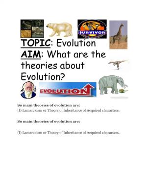 (I) Lamarckism Or Theory of Inheritance of Acquired Characters