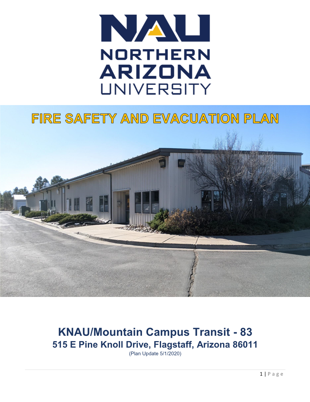 KNAU/Mountain Campus Transit - 83 515 E Pine Knoll Drive, Flagstaff, Arizona 86011 (Plan Update 5/1/2020)