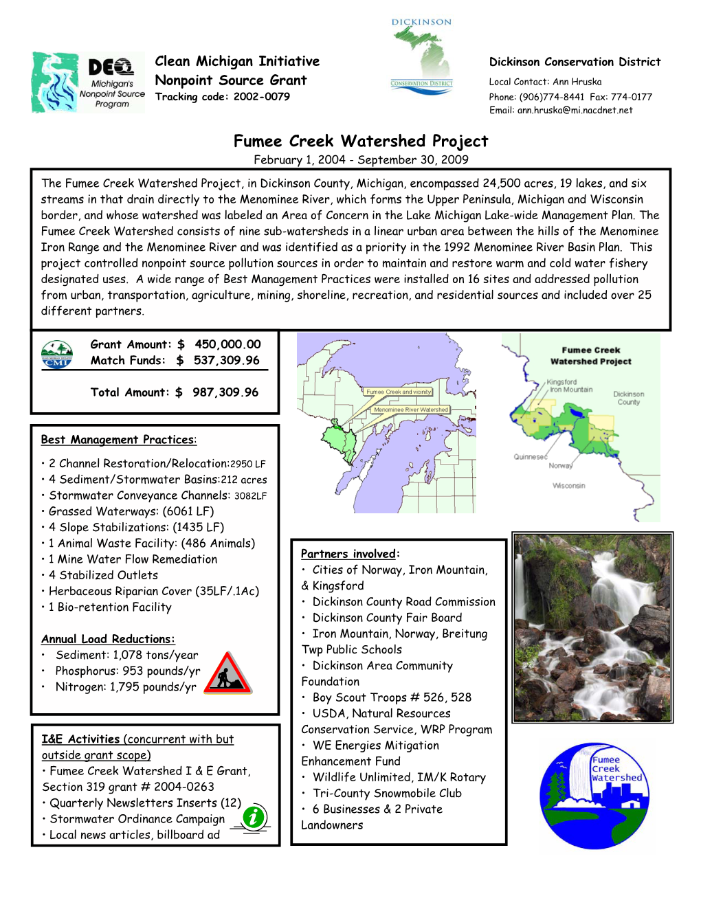 Fumee Creek Watershed Project February 1, 2004 - September 30, 2009