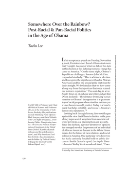 Somewhere Over the Rainbow? Post-Racial & Pan-Racial Politics in the Age of Obama