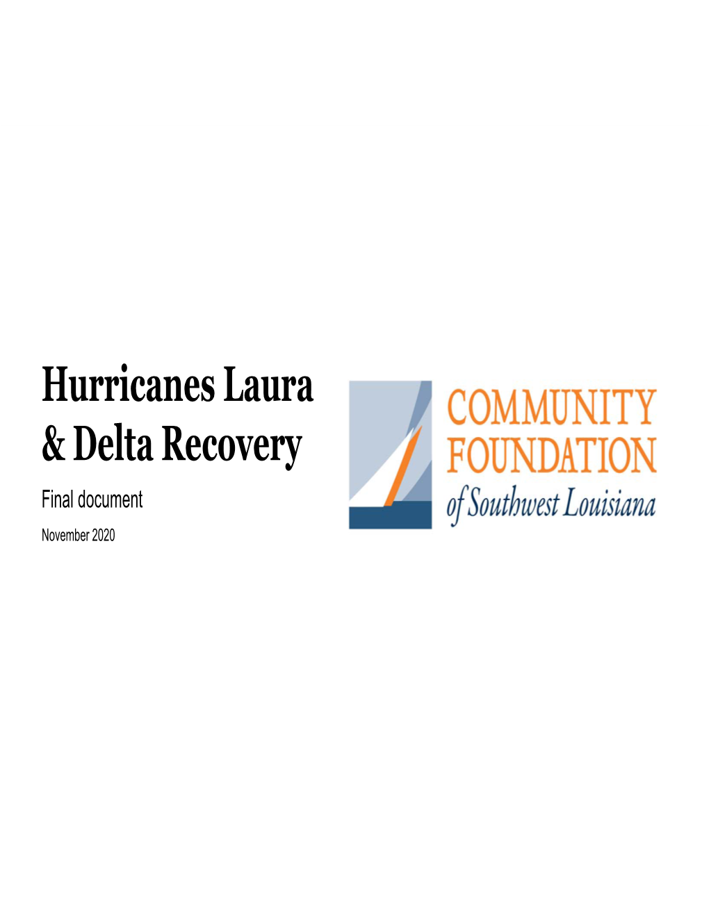 Hurricanes Laura & Delta Recovery