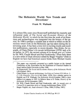 The Hellenistic World: New Trends and Directions* Frank W