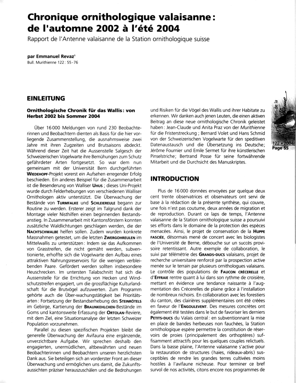 Chronique Ornithologique Valaisanne: De L'automne 2002 À L'été 2004 Rapport De L'antenne Valaisanne De La Station Ornithologique Suisse Par Emmanuel Revaz1 Bull