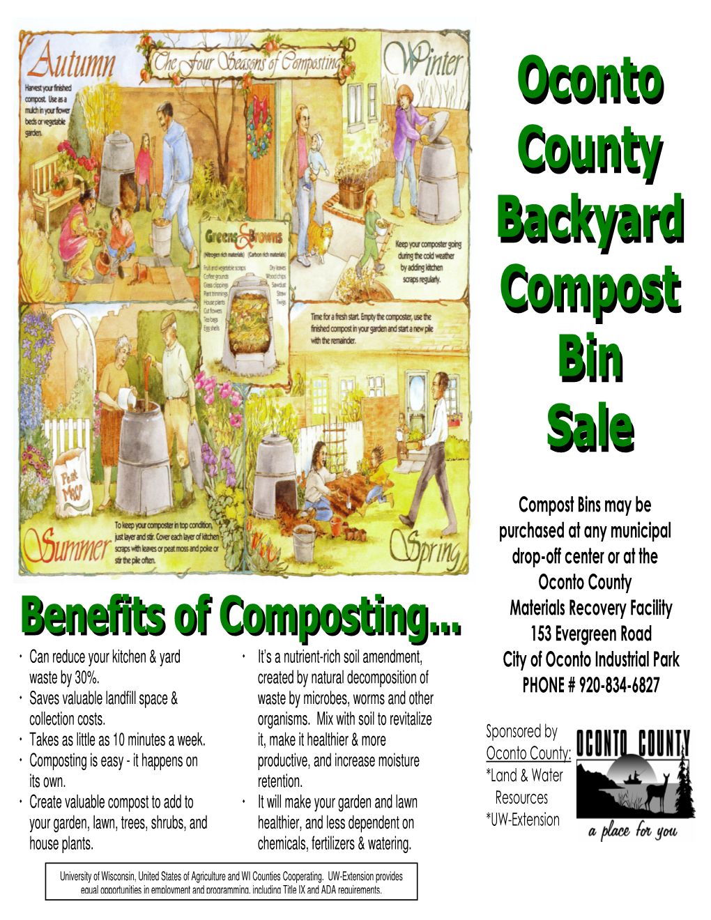 Compost Bins May Be Purchased at Any Municipal Drop-Off Center Or at the Oconto County
