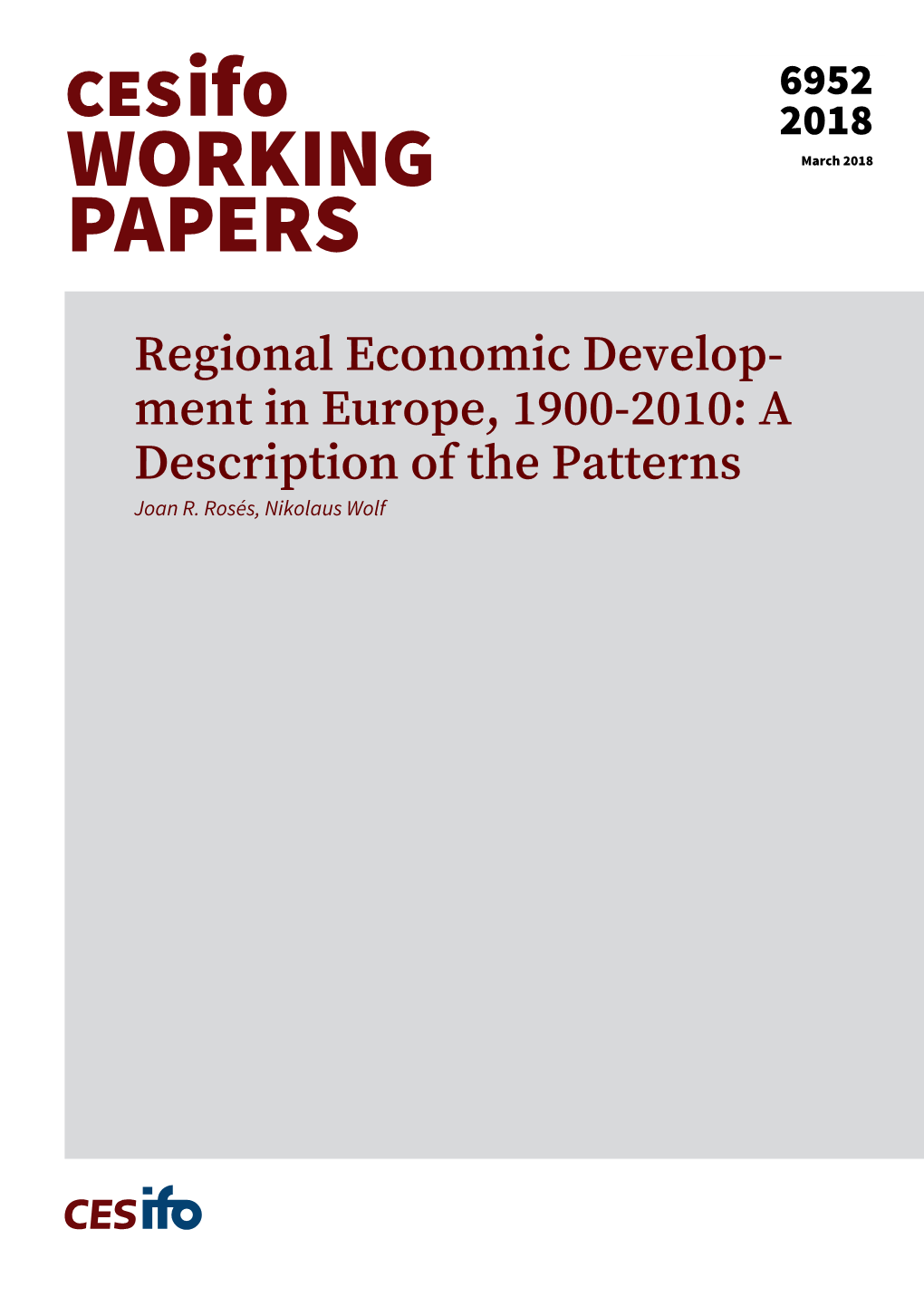Cesifo Working Paper No. 6952 Category 6: Fiscal Policy, Macroeconomics and Growth