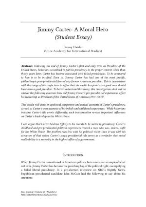 Jimmy Carter: a Moral Hero (Student Essay)
