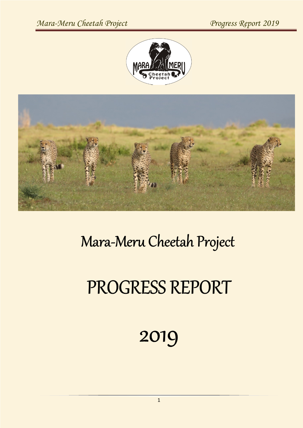 Mara-Meru Cheetah Project Progress Report 2019