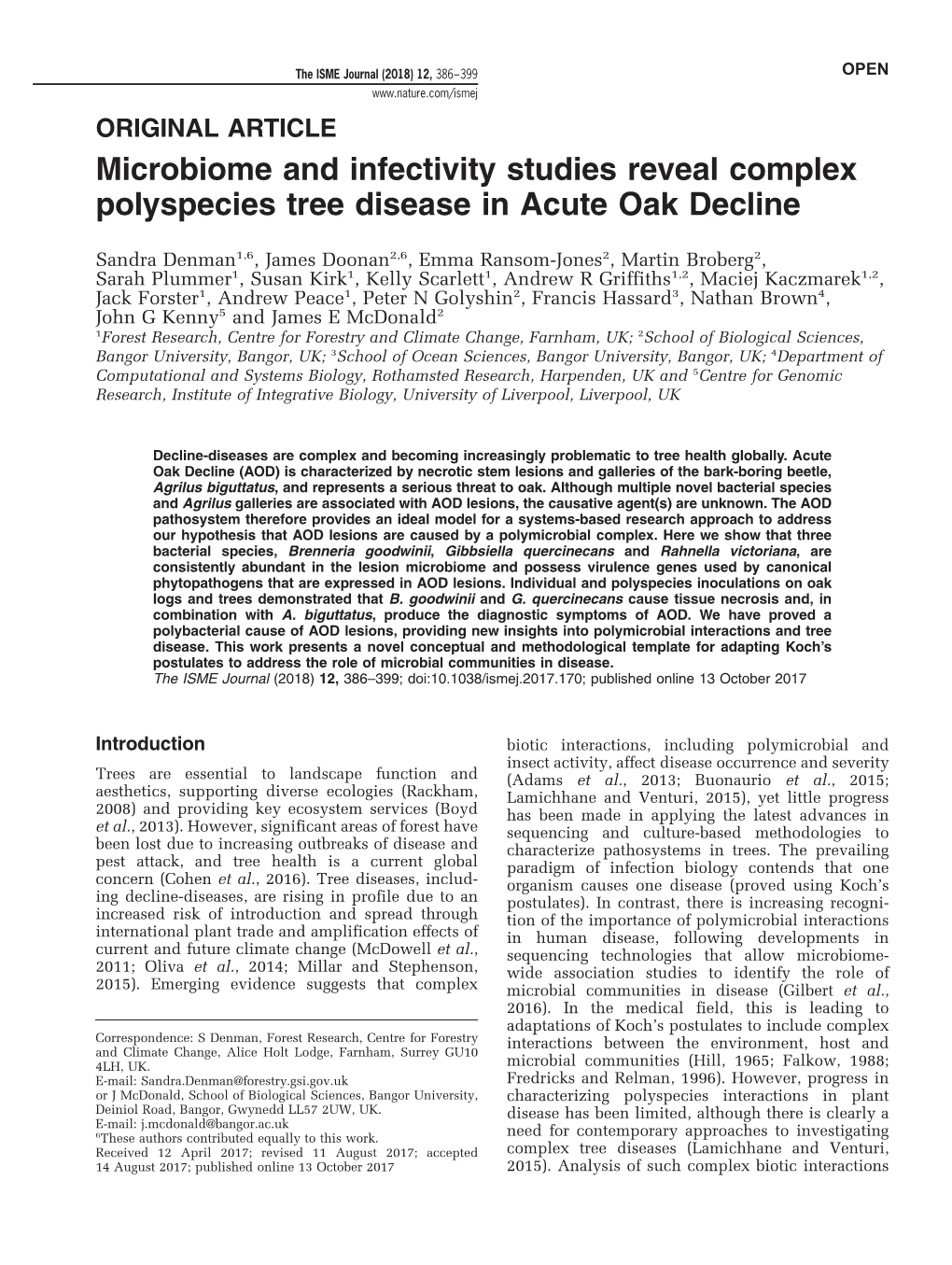 Microbiome and Infectivity Studies Reveal Complex Polyspecies Tree Disease in Acute Oak Decline