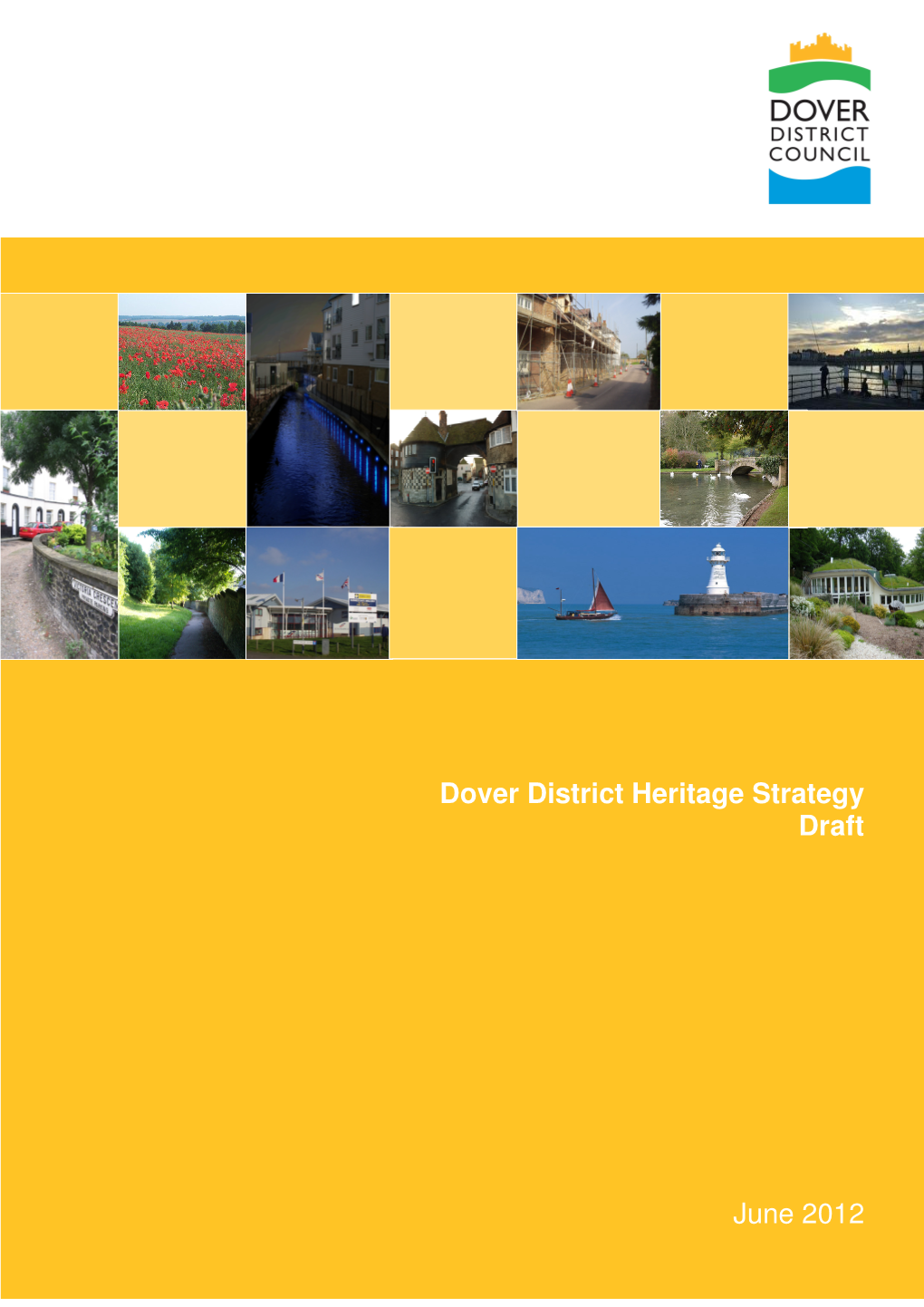 Dover District Heritage Strategy Draft June 2012