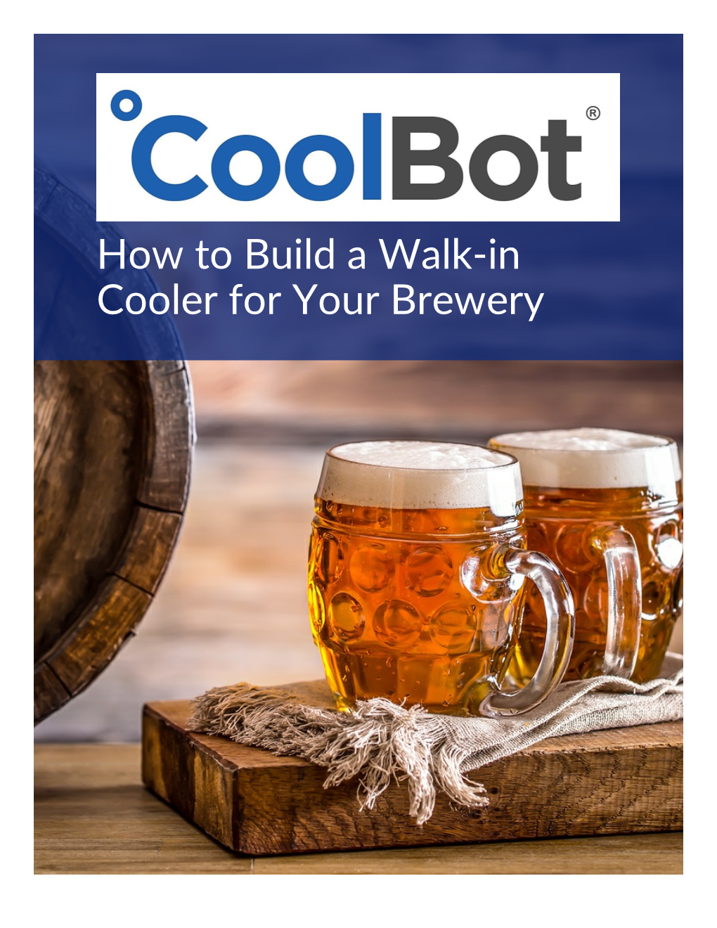 How to Build a Walk-In Cooler for Your Brewery - Introduction