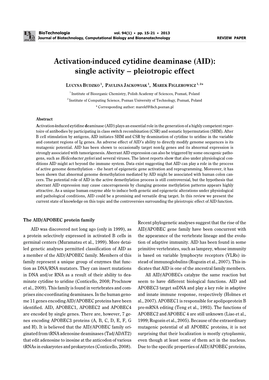 Activation-Induced Cytidine Deaminase (AID): Single Activity – Pleiotropic Effect