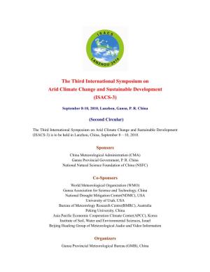 The Third International Symposium on Arid Climate Change and Sustainable Development (ISACS-3)