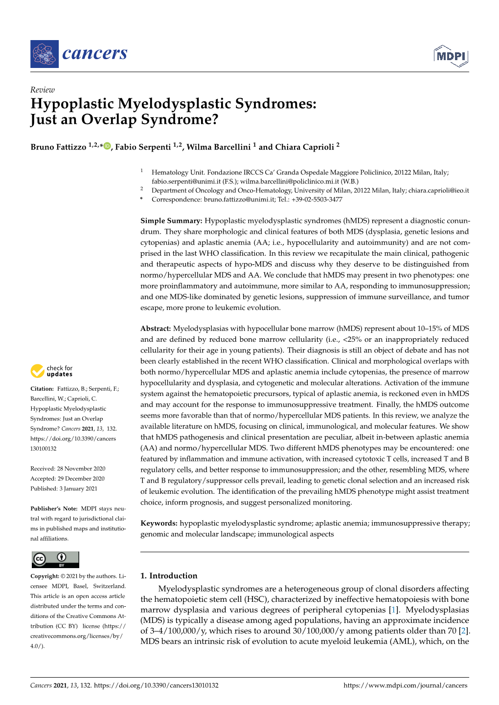 Hypoplastic Myelodysplastic Syndromes: Just an Overlap Syndrome?