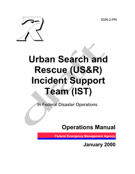 Urban Search and Rescue (US&R) Incident Support Team (IST)
