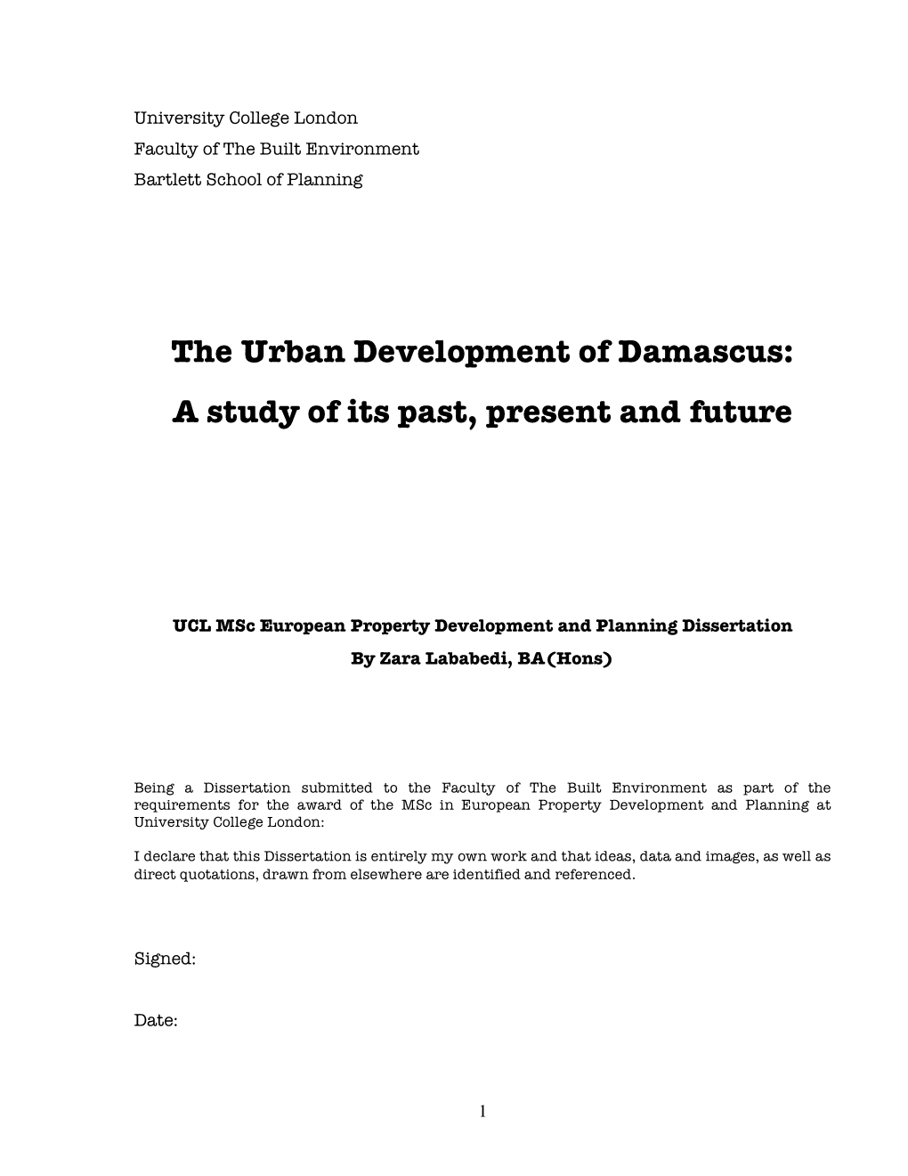The Urban Development of Damascus: a Study of Its Past, Present and Future
