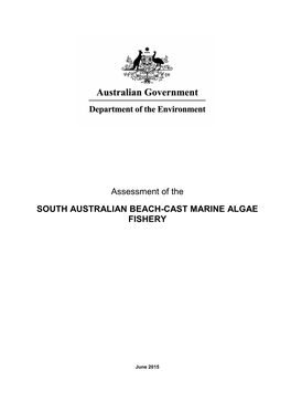 Assessment of the South Australian Beach-Cast Marine Algae Fishery