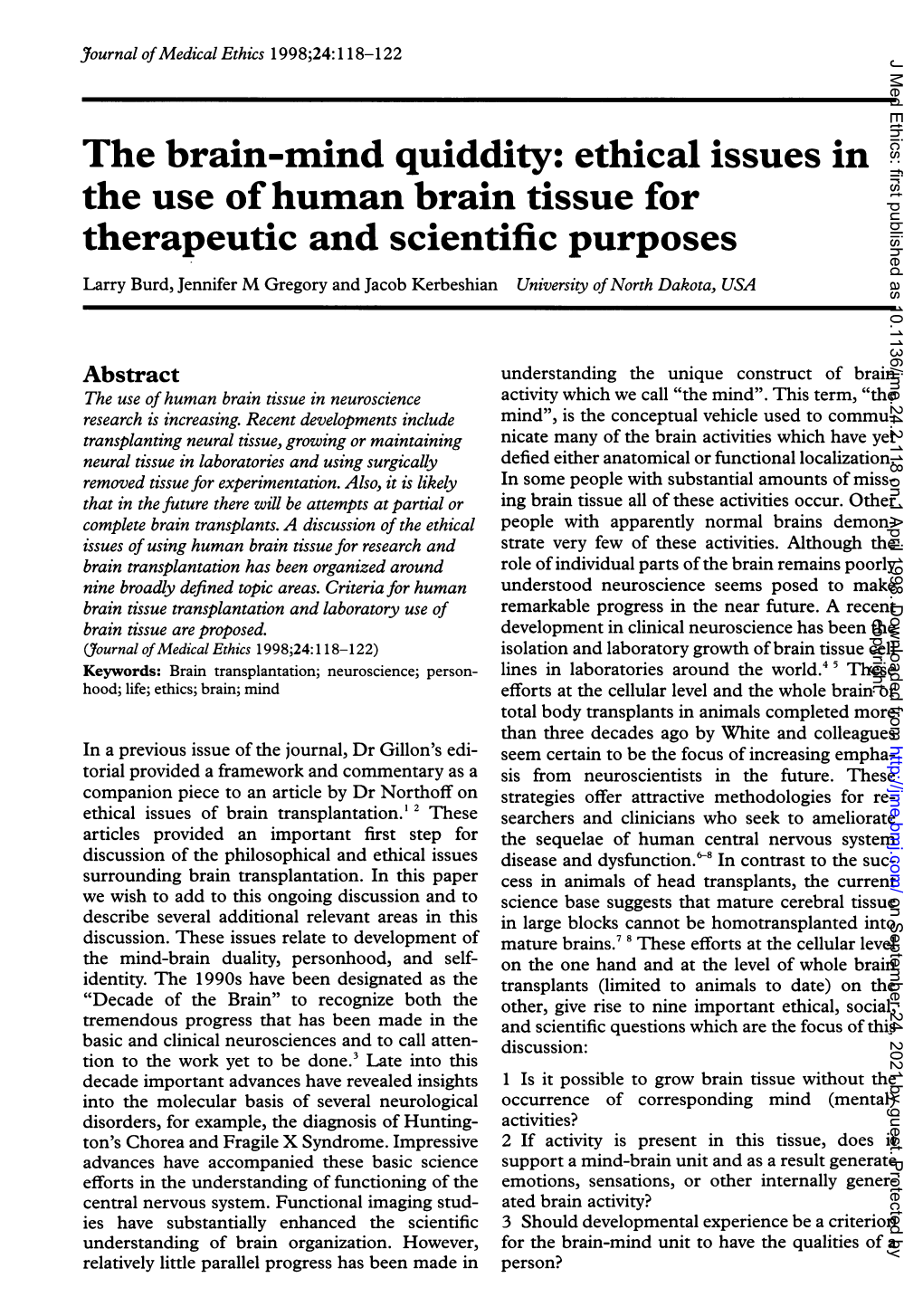 Ethical Issues in the Use of Human Brain Tissue for Therapeutic And