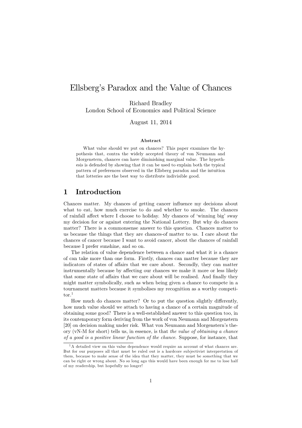 Ellsberg's Paradox and the Value of Chances