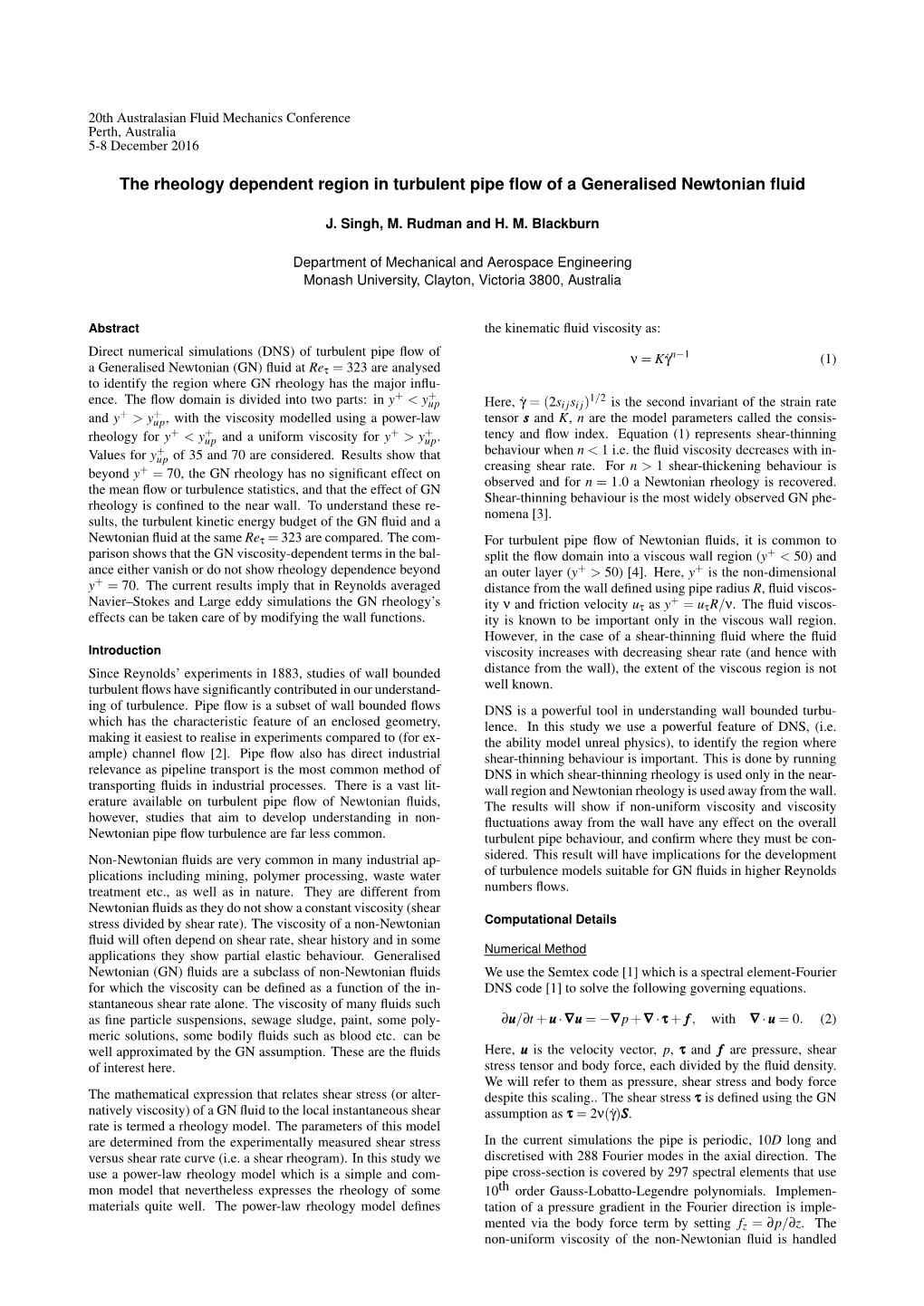 The Rheology Dependent Region in Turbulent Pipe Flow of a Generalised