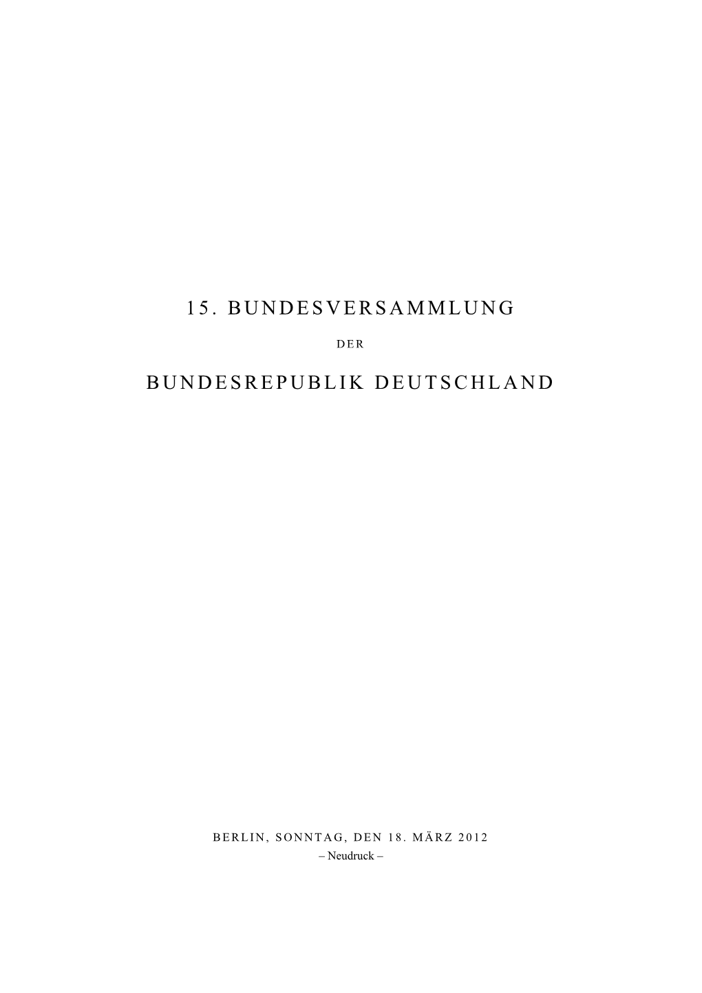 15. Bundesversammlung Bundesrepublik Deutschland