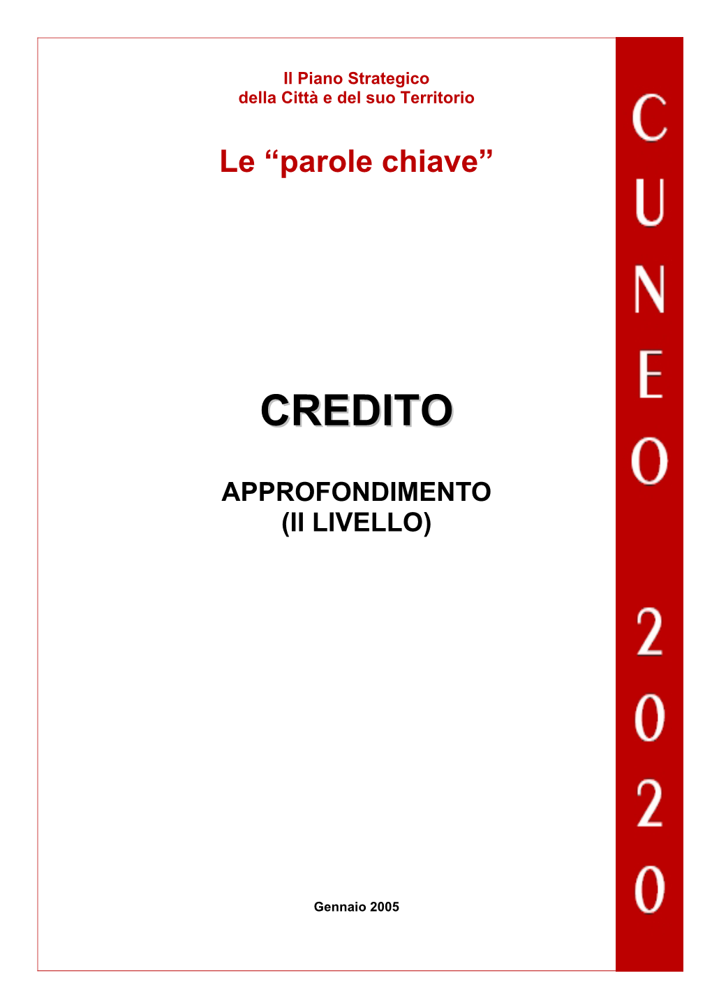 Credito Emiliano 1 Monte Dei Paschi Di Siena 1