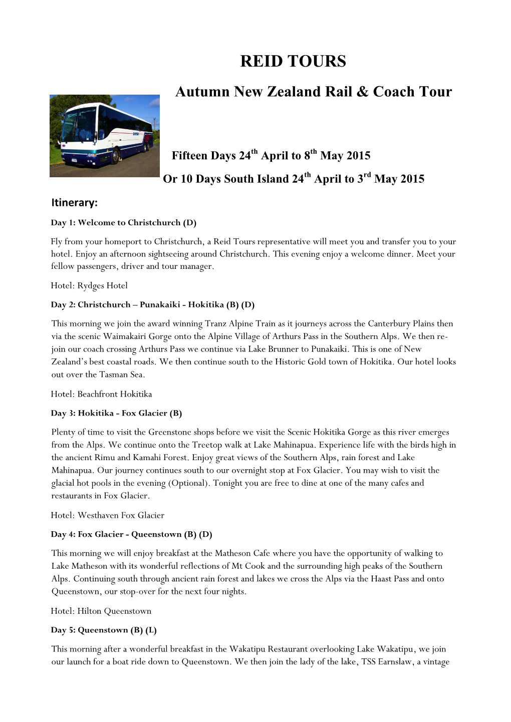 REID TOURS Autumn New Zealand Rail & Coach Tour