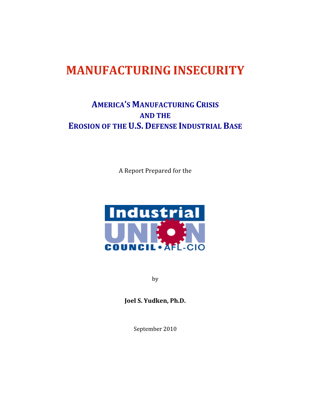 Afl Cio Manufacturing Insecurity
