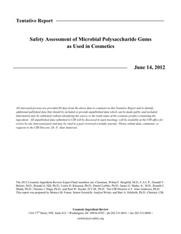 Safety Assessment of Microbial Polysaccharide Gums As Used in Cosmetics