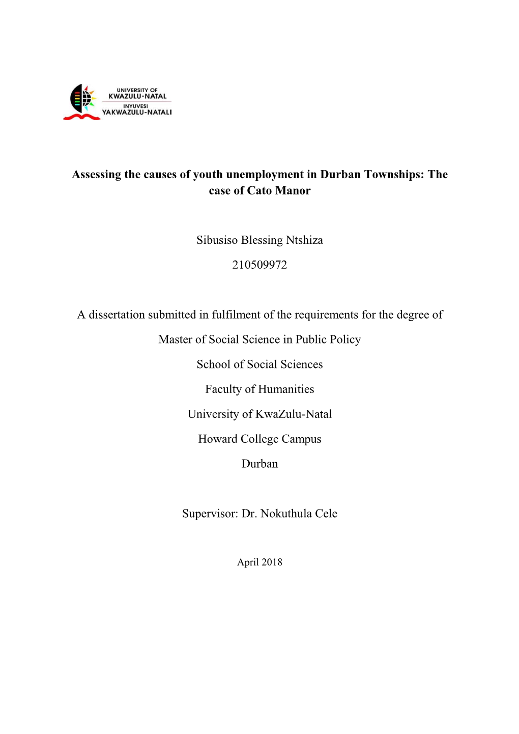 Assessing the Causes of Youth Unemployment in Durban Townships: the Case of Cato Manor