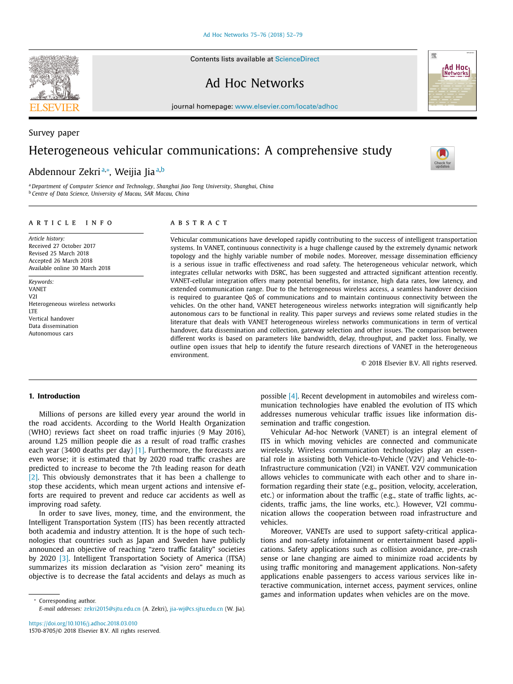 Heterogeneous Vehicular Communications: a Comprehensive Study