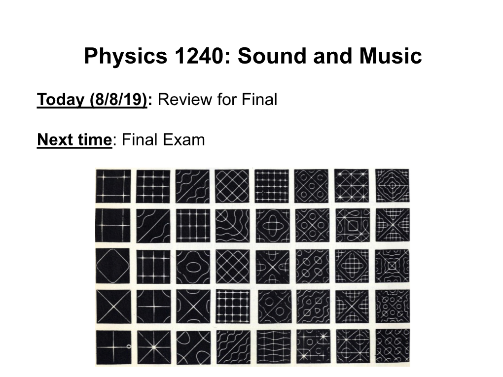 Physics 1240: Sound and Music