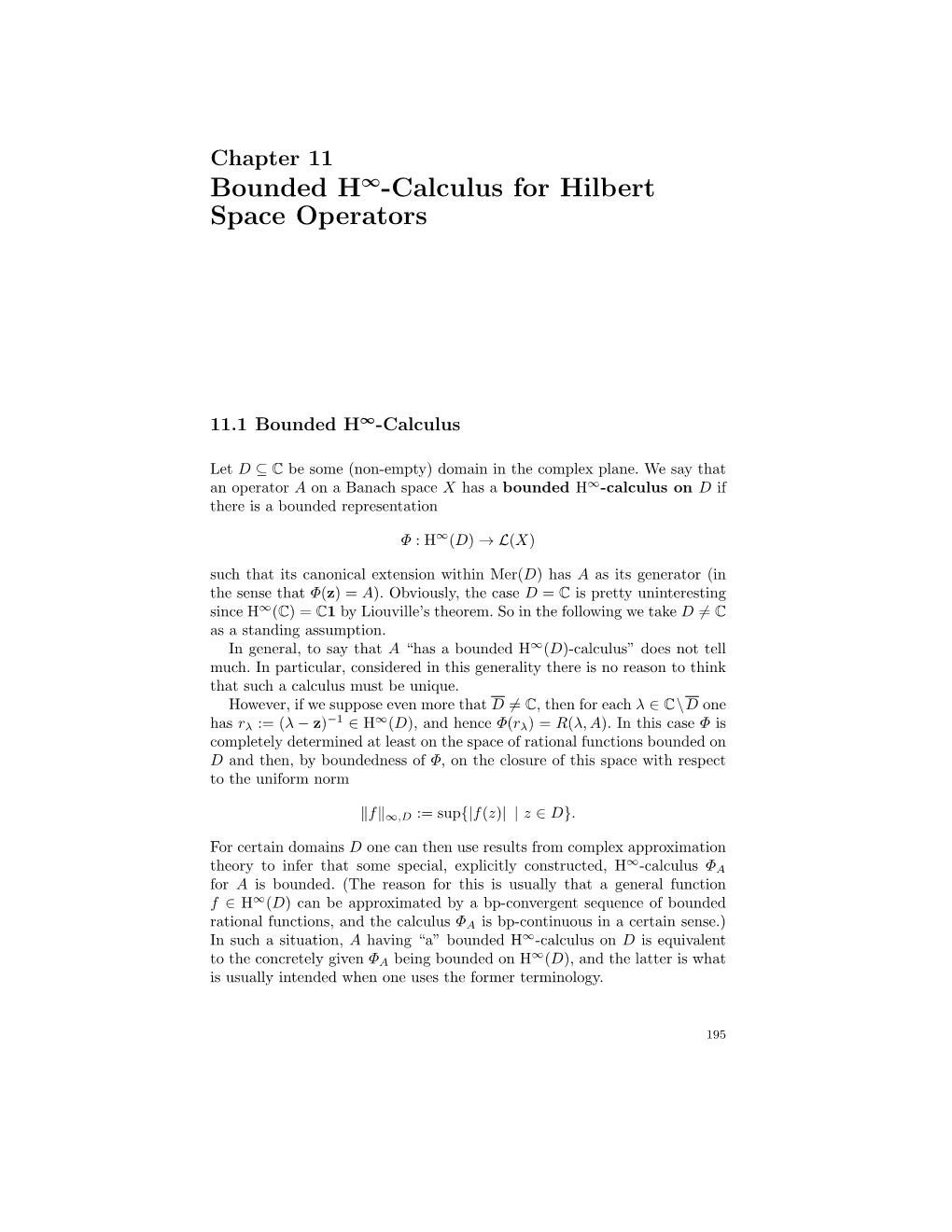 Bounded H∞-Calculus for Hilbert Space Operators