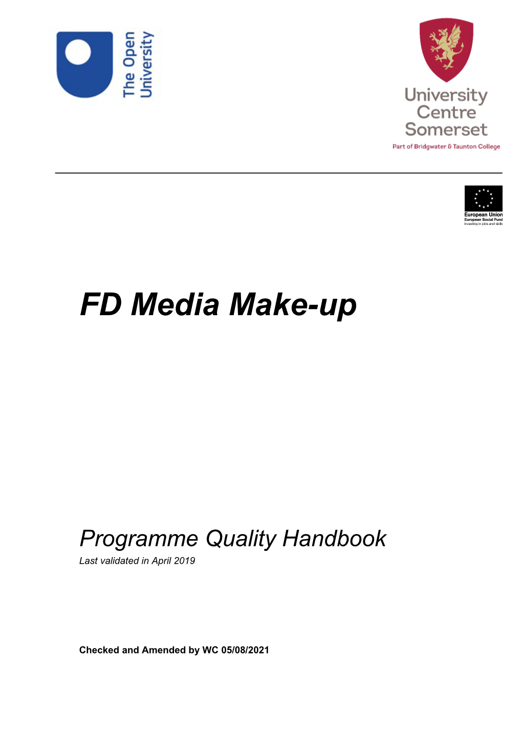 FD Media Make-Up
