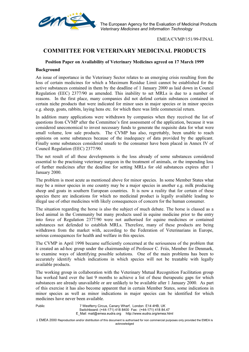 Position Paper on Availability of Veterinary Medicines Agreed on 17 March 1999