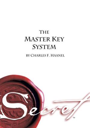 The Master Key System” Written by Charles F