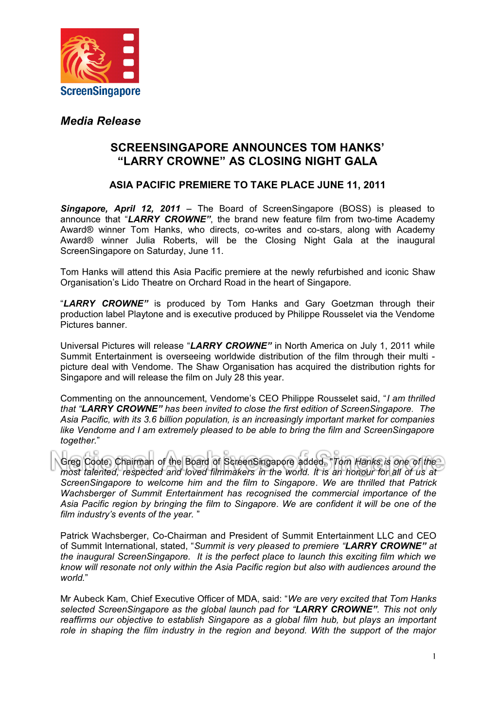 Media Release SCREENSINGAPORE ANNOUNCES TOM HANKS' “LARRY CROWNE” AS CLOSING NIGHT GALA