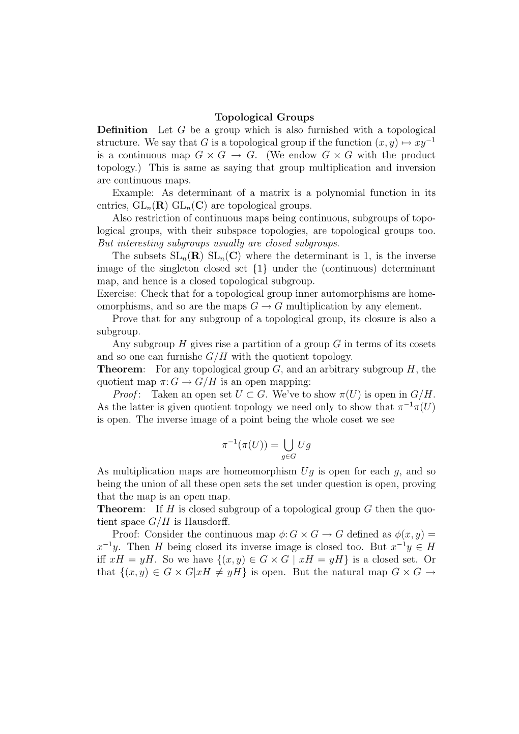 Topological Groups Definition Let G Be a Group Which Is Also Furnished with a Topological Structure. We Say That G Is a Topologi