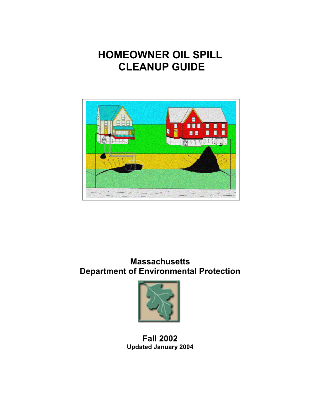 Homeowner Oil Spill Cleanup Guide