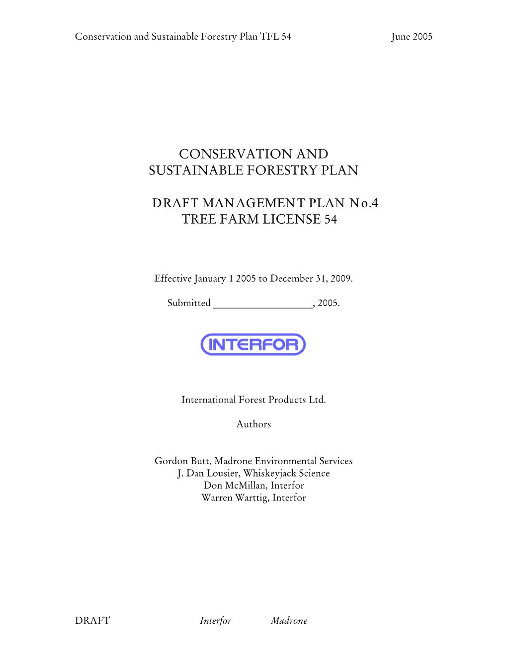 Conservation and Sustainable Forestry Plan TFL 54 June 2005