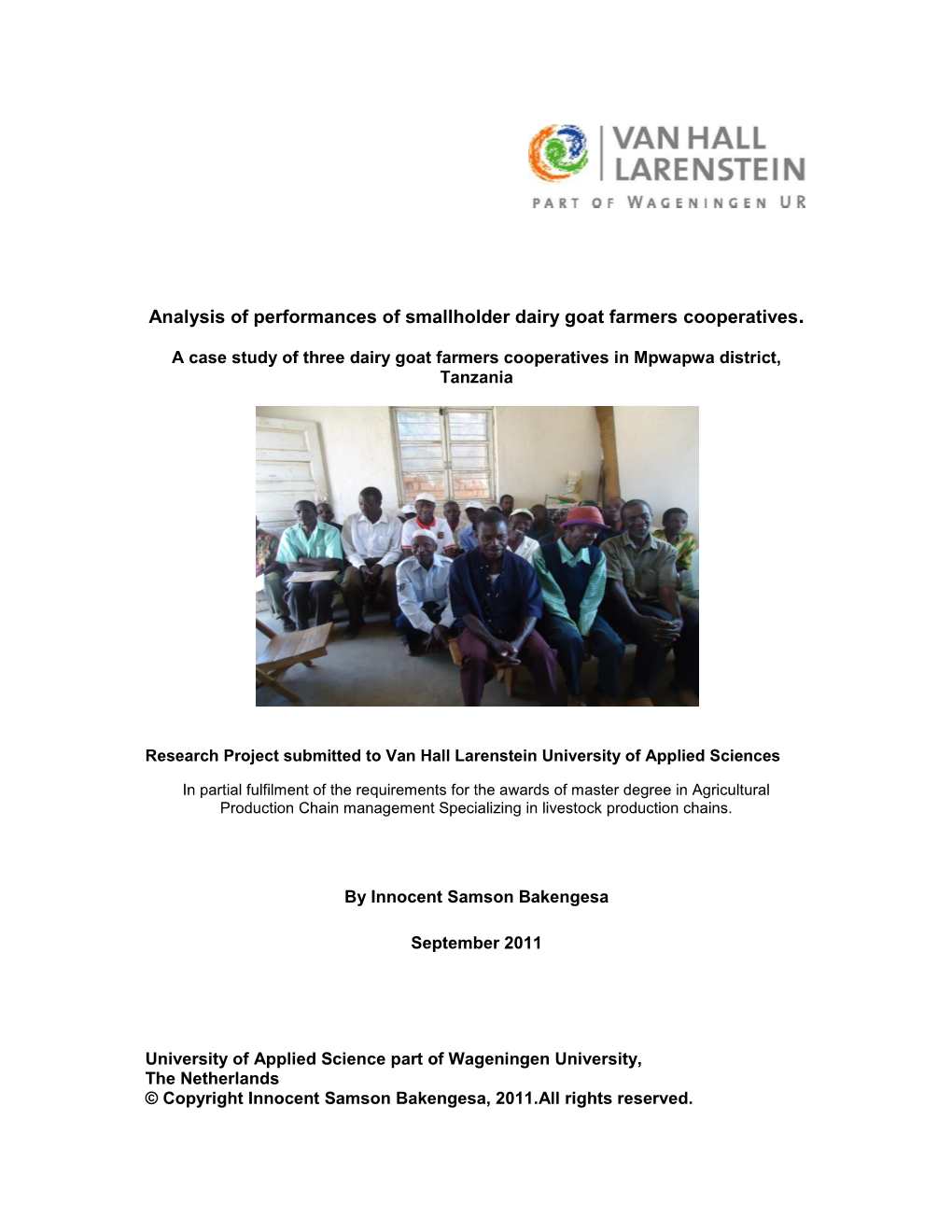 Analysis of Performances of Smallholder Dairy Goat Farmers Cooperatives