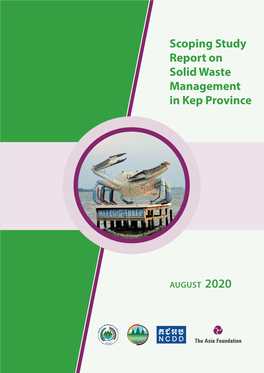 Scoping Study Report on Solid Waste Management in Kep Province