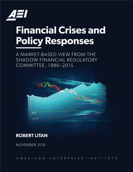 Financial Crises and Policy Responses