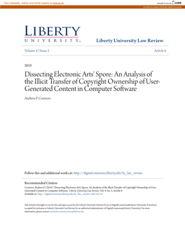 Dissecting Electronic Arts' Spore: an Analysis of the Illicit Transfer of Copyright Ownership of User- Generated Content in Computer Software Andrew P