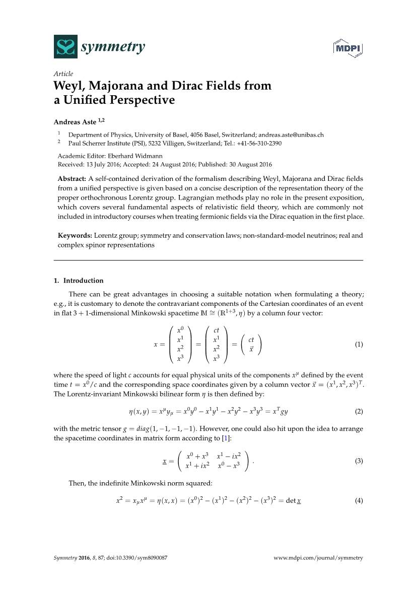 Weyl, Majorana and Dirac Fields from a Unified Perspective