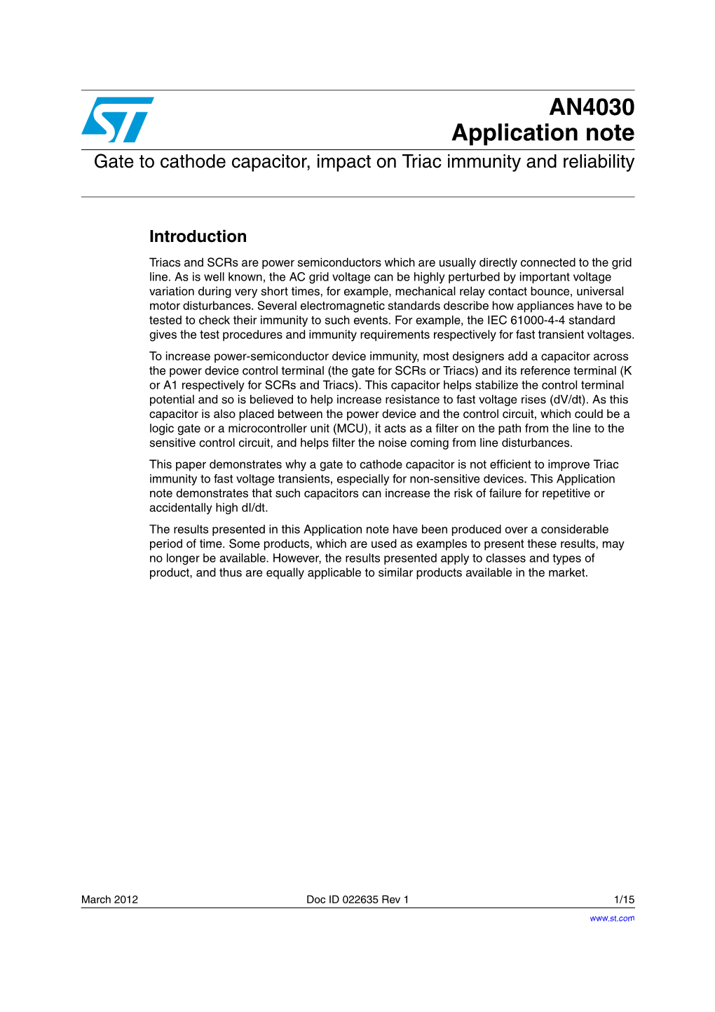 AN4030 Gate to Cathode Capacitor, Impact on Triac Immunity And