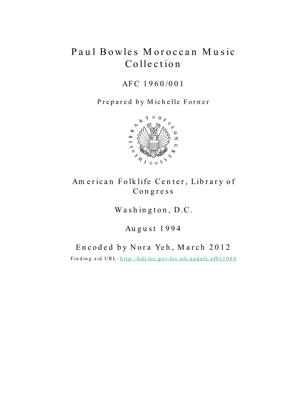 Paul Bowles Moroccan Music Collection