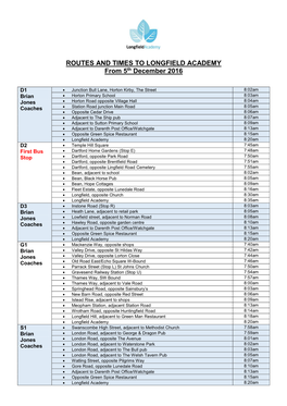 ROUTES and TIMES to LONGFIELD ACADEMY from 5Th December 2016