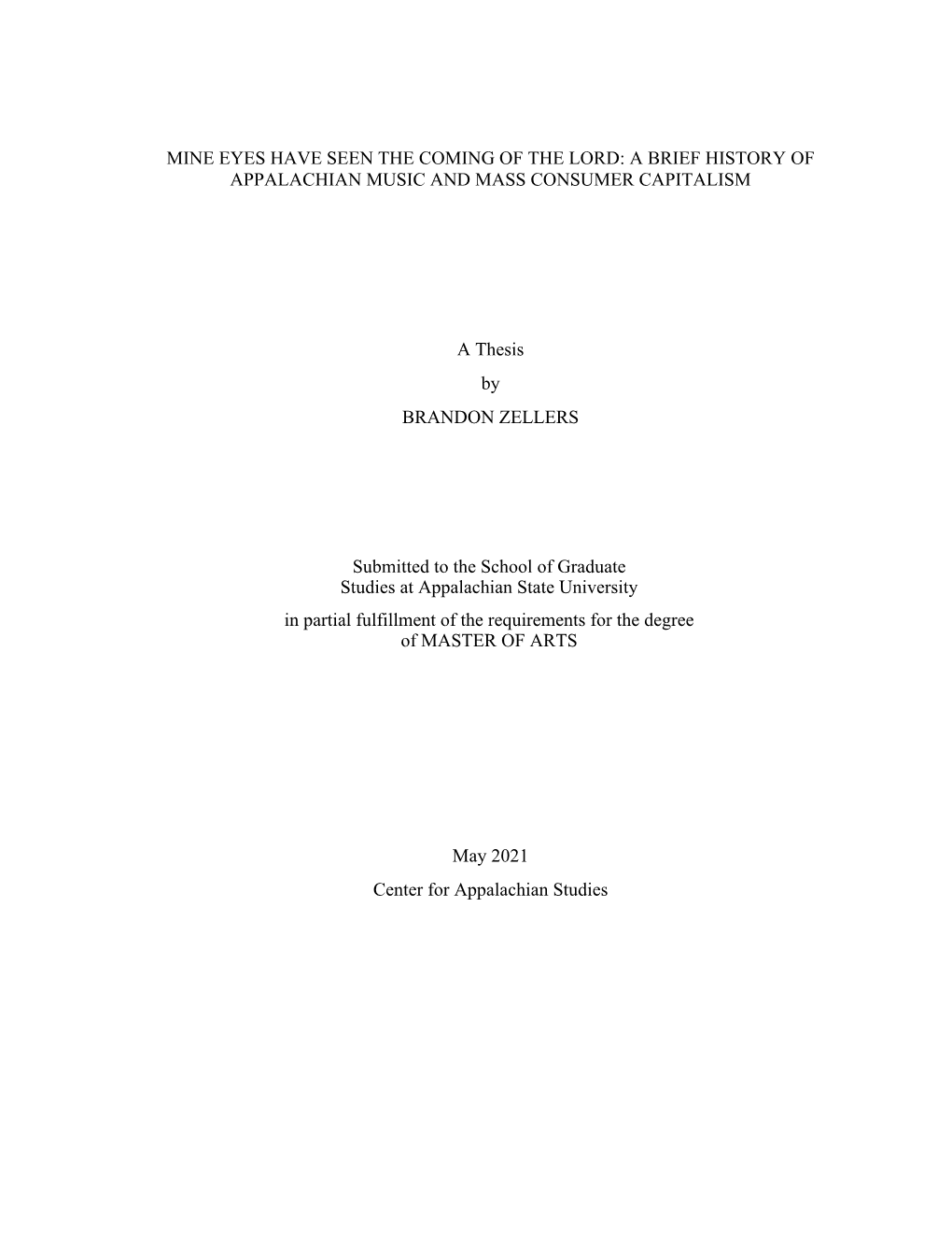 Mine Eyes Have Seen the Coming of the Lord: a Brief History of Appalachian Music and Mass Consumer Capitalism